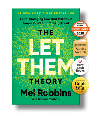 Mel Robbins The Let Them Theory: A Life-Changing Tool That Millions of People Can't Stop Talking About